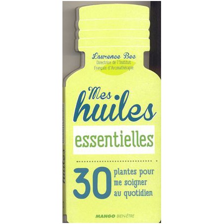 Mes Huiles essentielles