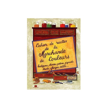 Cahier de recettes de la Marchande de Couleurs