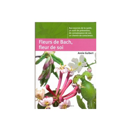 Fleurs de Bach, fleur de soi