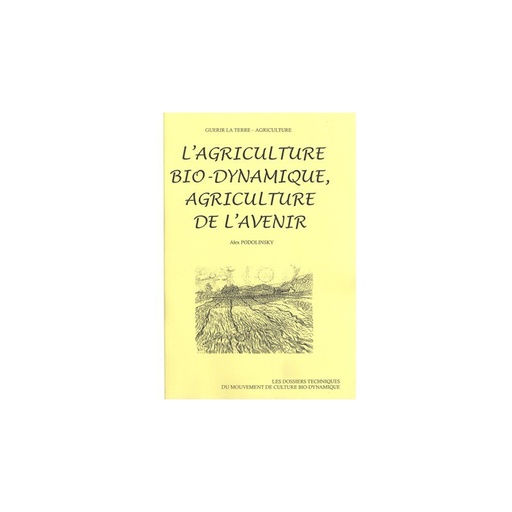 Agriculture biodynamique agriculture de l'avenir