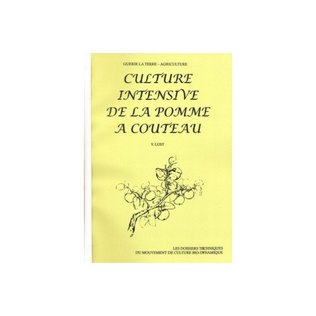 Culture intensive de la pomme à couteau