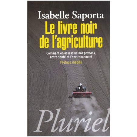 Le Livre noir de l'agriculture