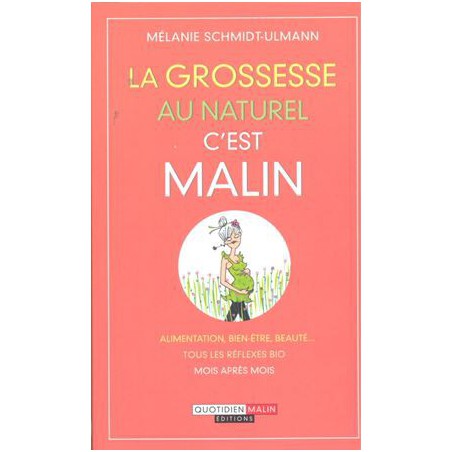 La Grossesse c'est malin