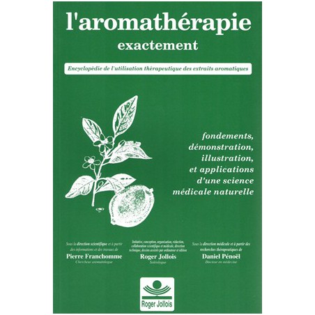 L'aromathérapie exactement