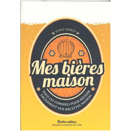 Mes Bières maison