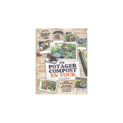 Un Potager compost en tour