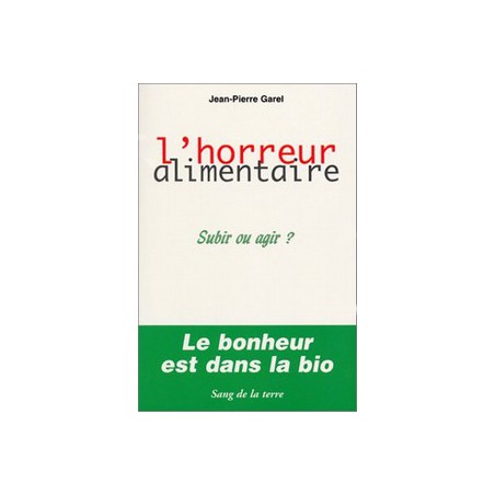 L’ Horreur alimentaire