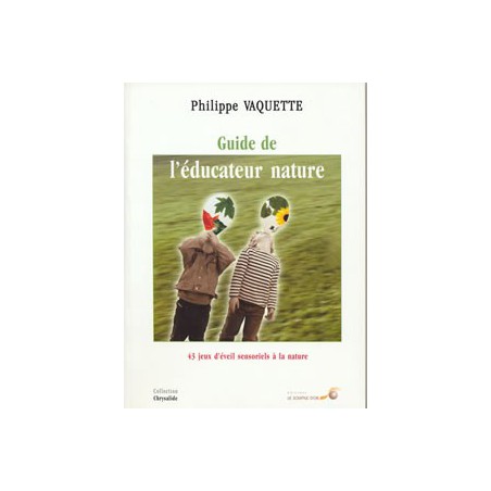 Guide de l'éducateur nature