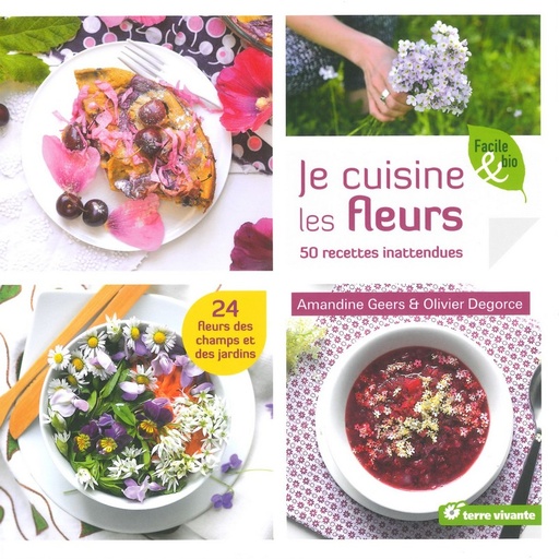 Je cuisine les fleurs