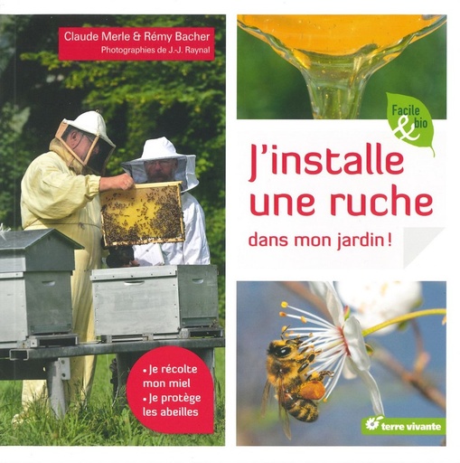 J'installe une ruche dans mon jardin !