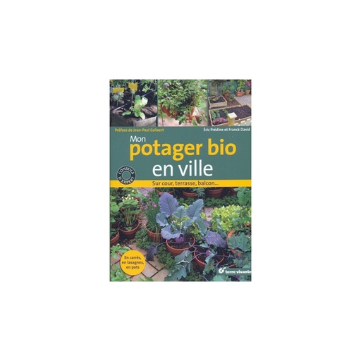 Mon Potager bio en ville