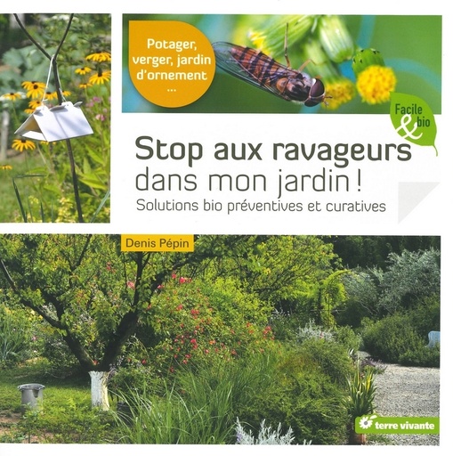 Stop aux ravageurs dans mon jardin !