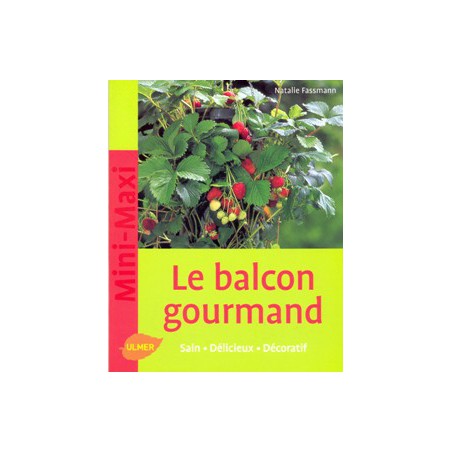 Le balcon gourmand 