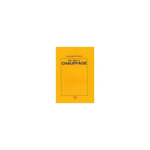 Petite théorie du chauffage