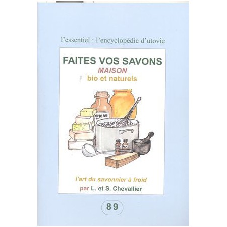 Faites vos savons maison