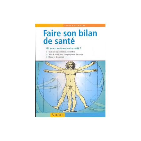 Faire son bilan de santé