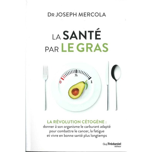 La santé par le gras