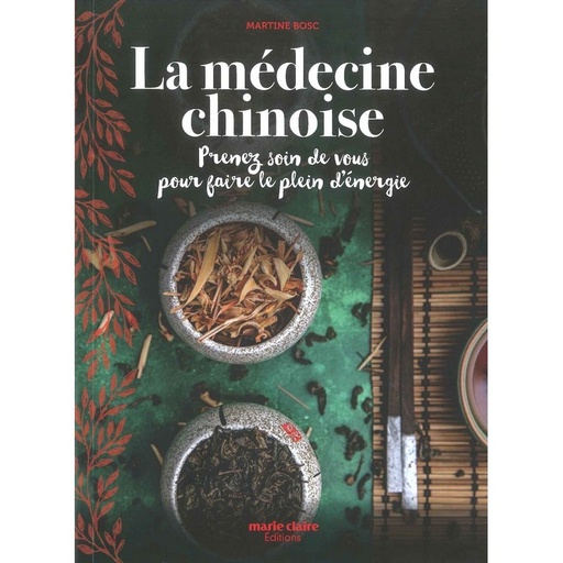 La Médecine chinoise