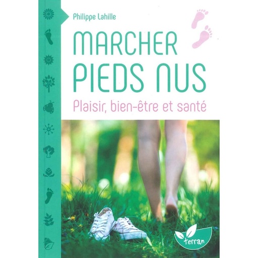 Marcher pieds nus