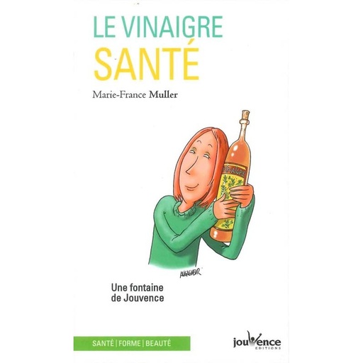 Le Vinaigre santé