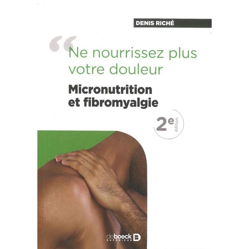 Micronutrition et fibromyalgie - 2e édition