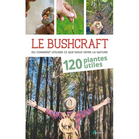 Le bushcraft 