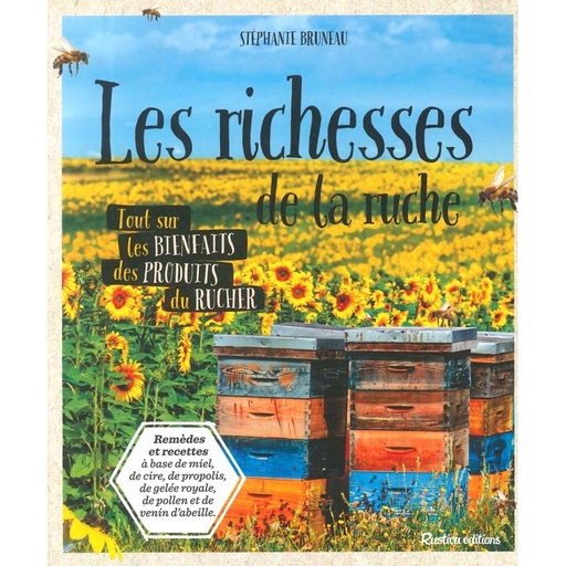 Les Richesses de la ruche