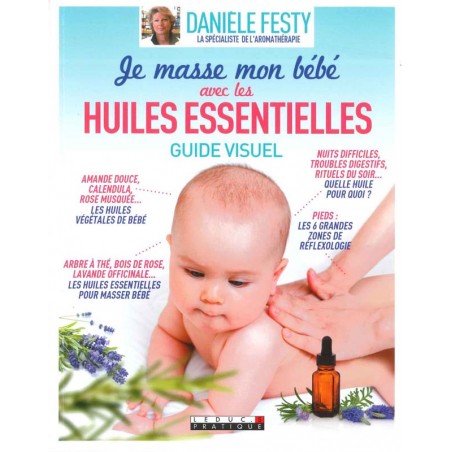 Je masse mon bébé avec les huiles essentielles