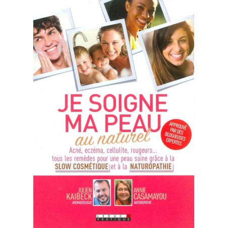 Je soigne ma peau au naturel