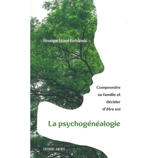 La Psychogénéalogie