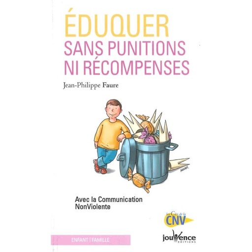 Éduquer sans punitions ni récompenses