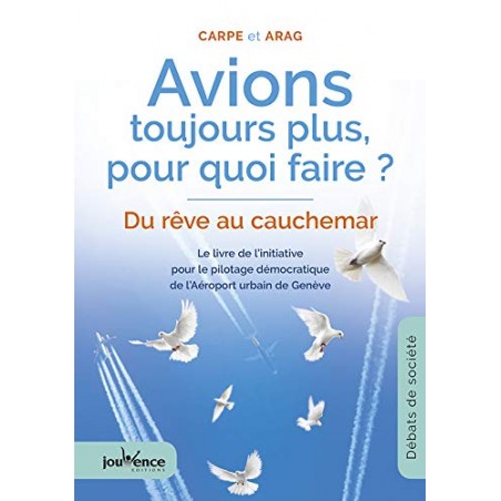 Avions : toujours plus, pour quoi faire ?