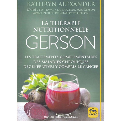 La thérapie nutritionnelle GERSON