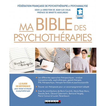 Ma Bible des psychothérapies