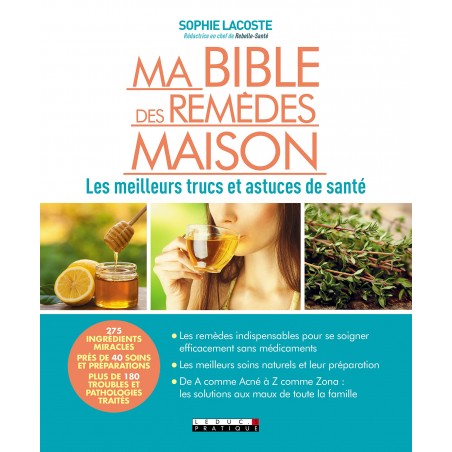 Ma Bible des remèdes maison