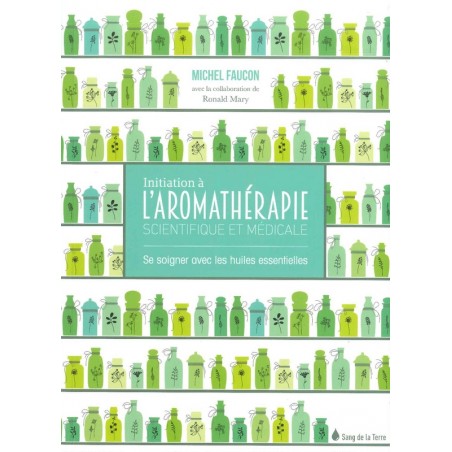 Initiation à l'Aromathérapie