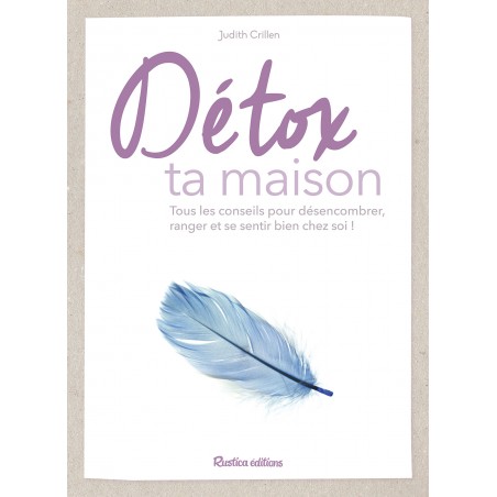 Détox ta maison