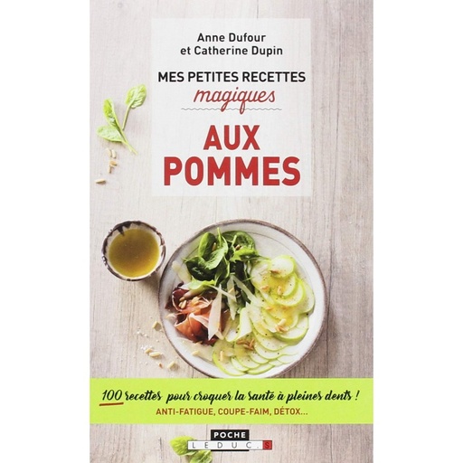 Mes Petites recettes magiques aux pommes