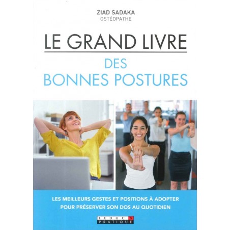 Le Grand livre des bonnes postures