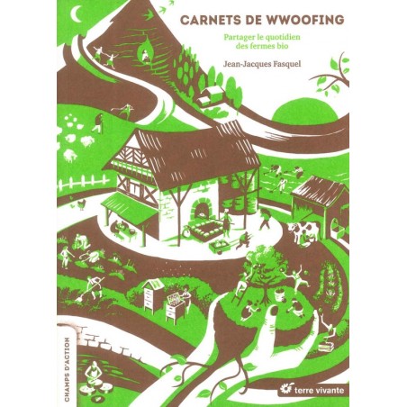 Carnets de Wwoofing