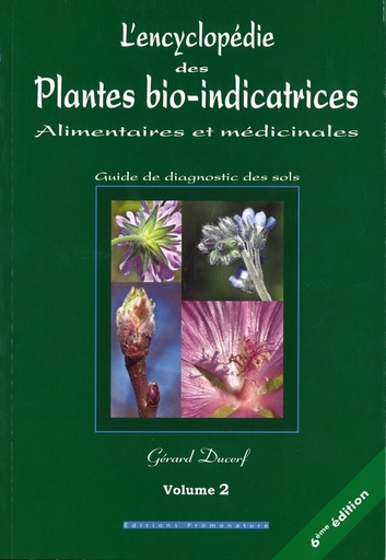Encyclopédie des Plantes bio-indicatrices Tome 2