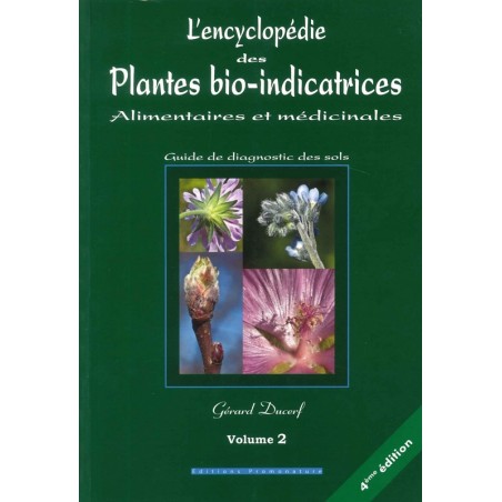 Encyclopédie des Plantes bio-indicatrices Tome 2