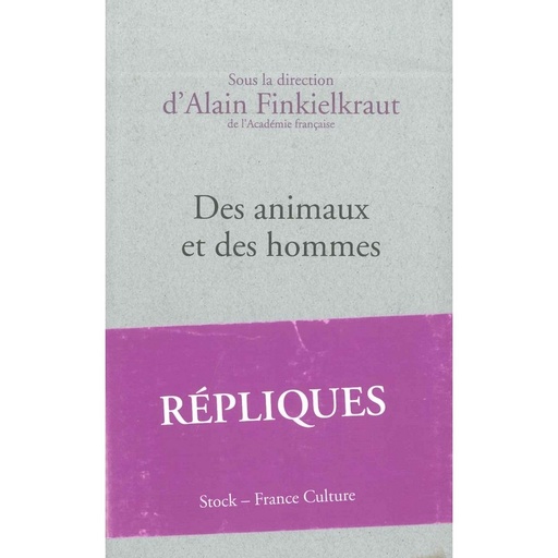 Des animaux et des hommes