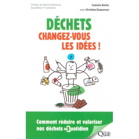 Déchets changez-vous les idées !