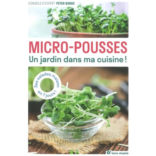 Micro-pousses Un jardin dans ma cuisine !