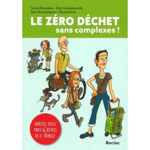 Zéro déchet sans complexe !