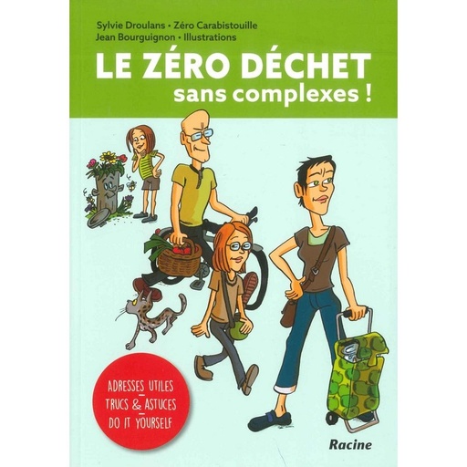 Zéro déchet sans complexe !