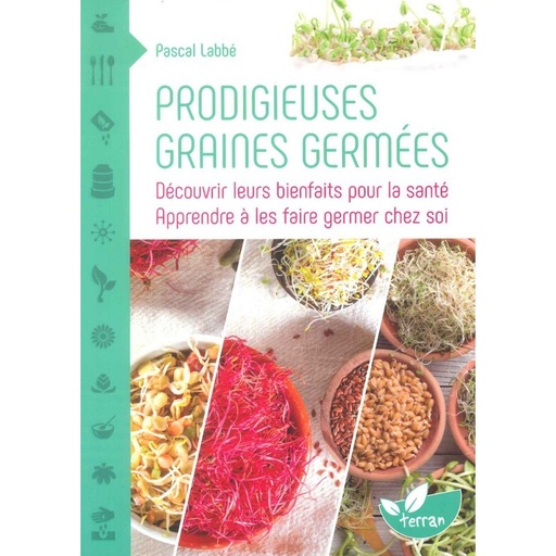 Prodigieuses graines germées