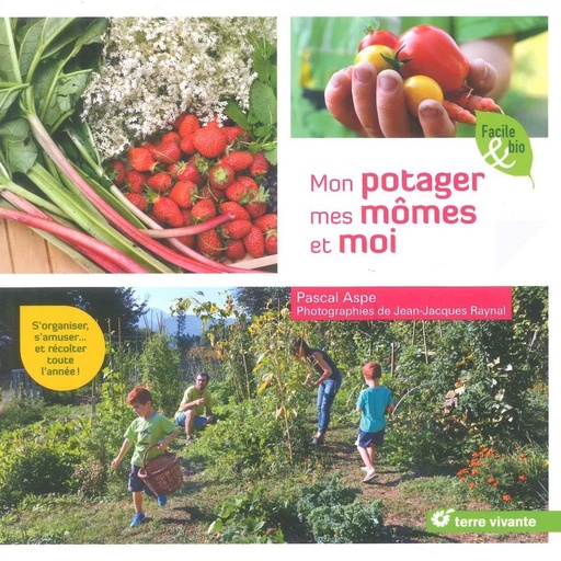 Mon potager mes mômes et moi