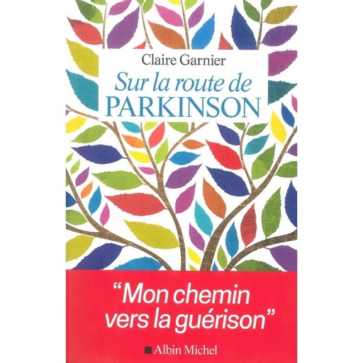 Sur la route de Parkinson